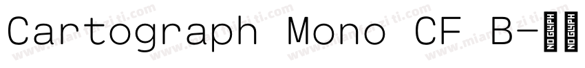 Cartograph Mono CF B字体转换